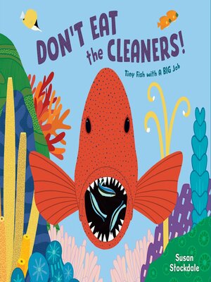 cover image of Don't Eat the Cleaners!